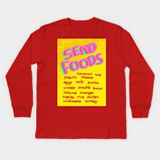 Send foods list Kids Long Sleeve T-Shirt